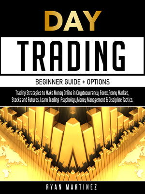 cover image of Day Trading Beginner Guide + Options